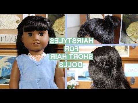 Diy Hairstyles For American Girl Dolls With Short Hair! | Melody Intended For Hairstyles For American Girl Dolls With Short Hair (View 10 of 15)