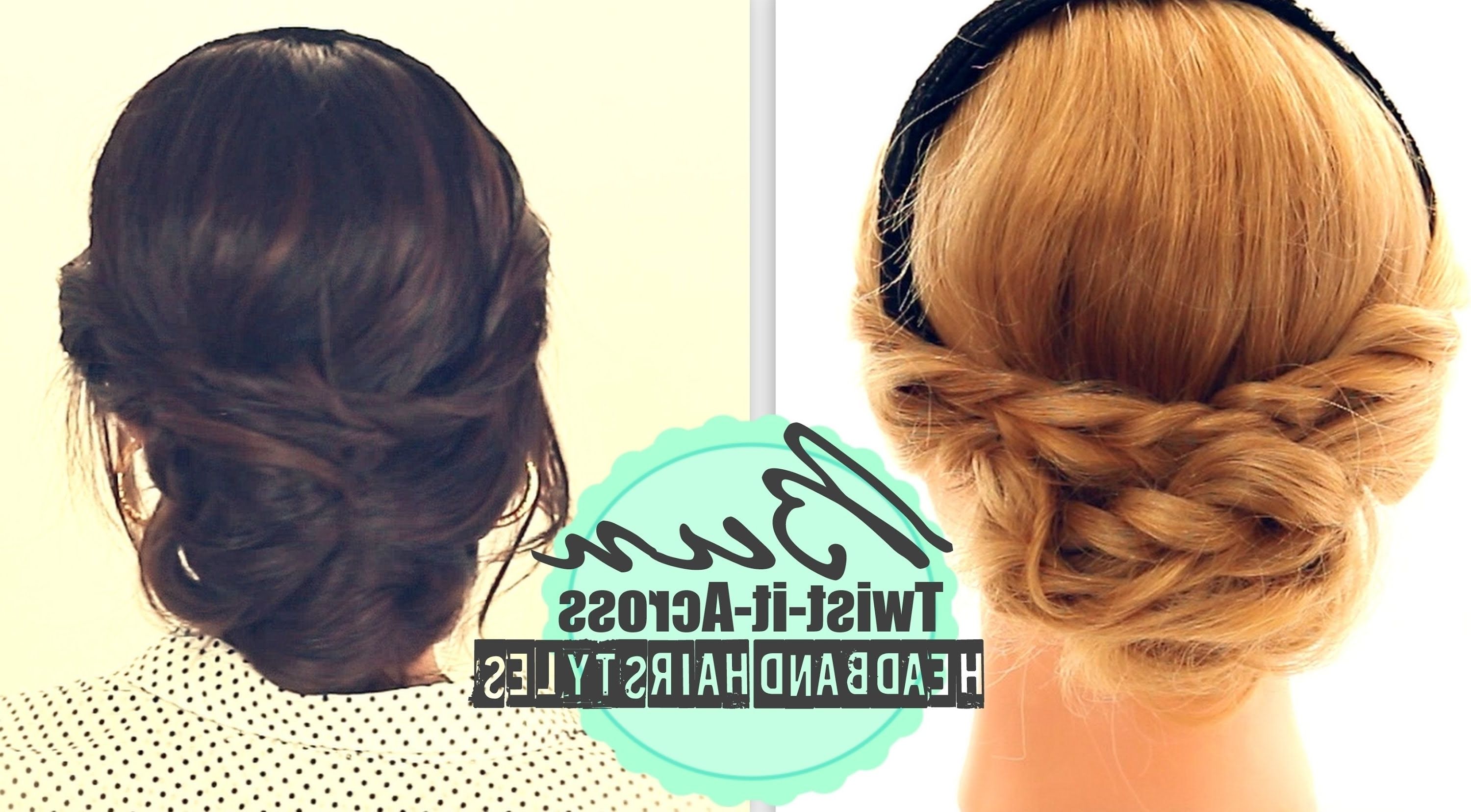 ☆ Cute Headband Hairstyles #2| Everyday Bun Twisted Updo For Medium With Regard To Easy Low Bun Updo Hairstyles (View 6 of 15)