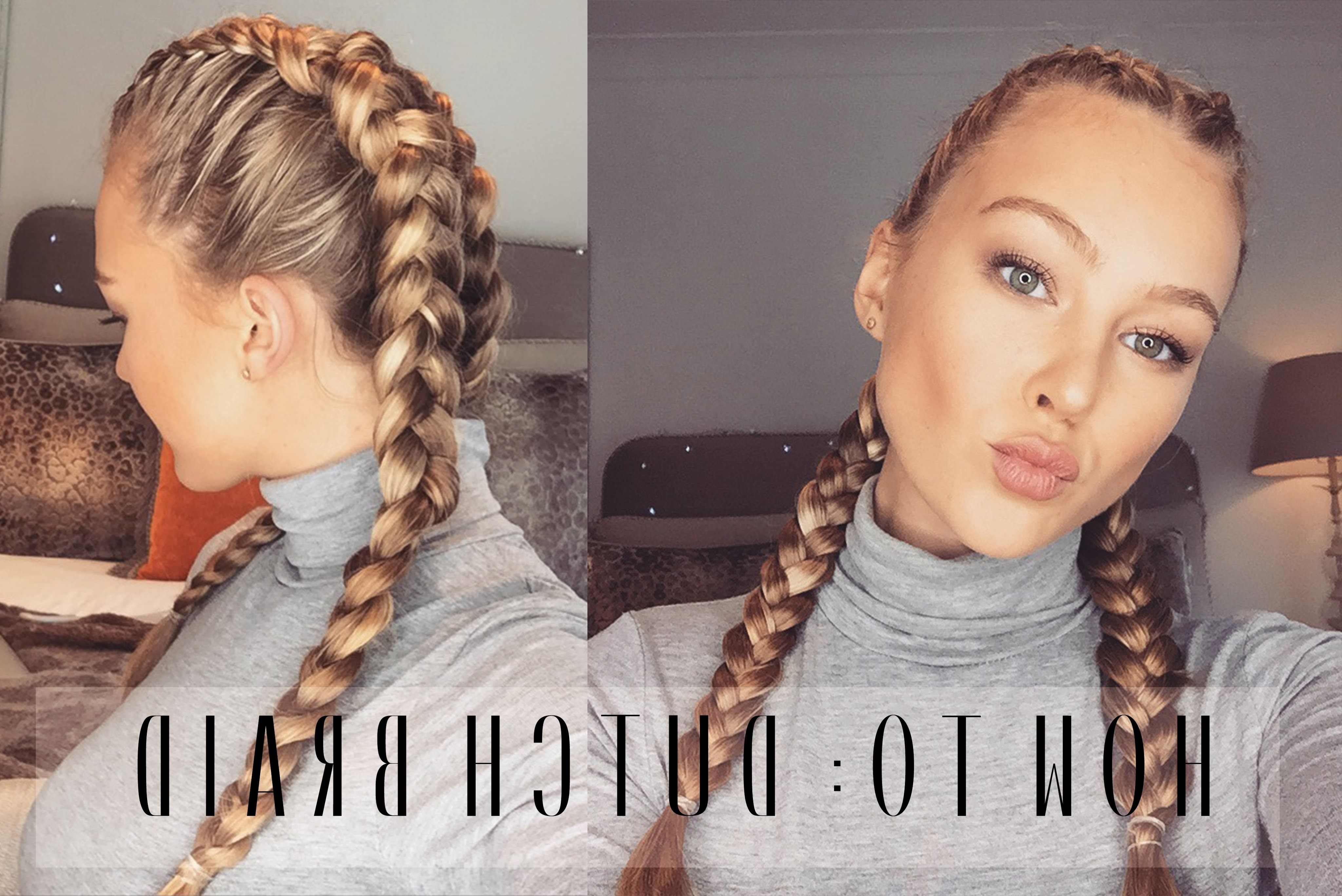 How To Dutch Braid Your Own Hair Easy Of Braid My Hair – Braids With Regard To Most Up To Date Dutch Braid Hairstyles (View 13 of 15)