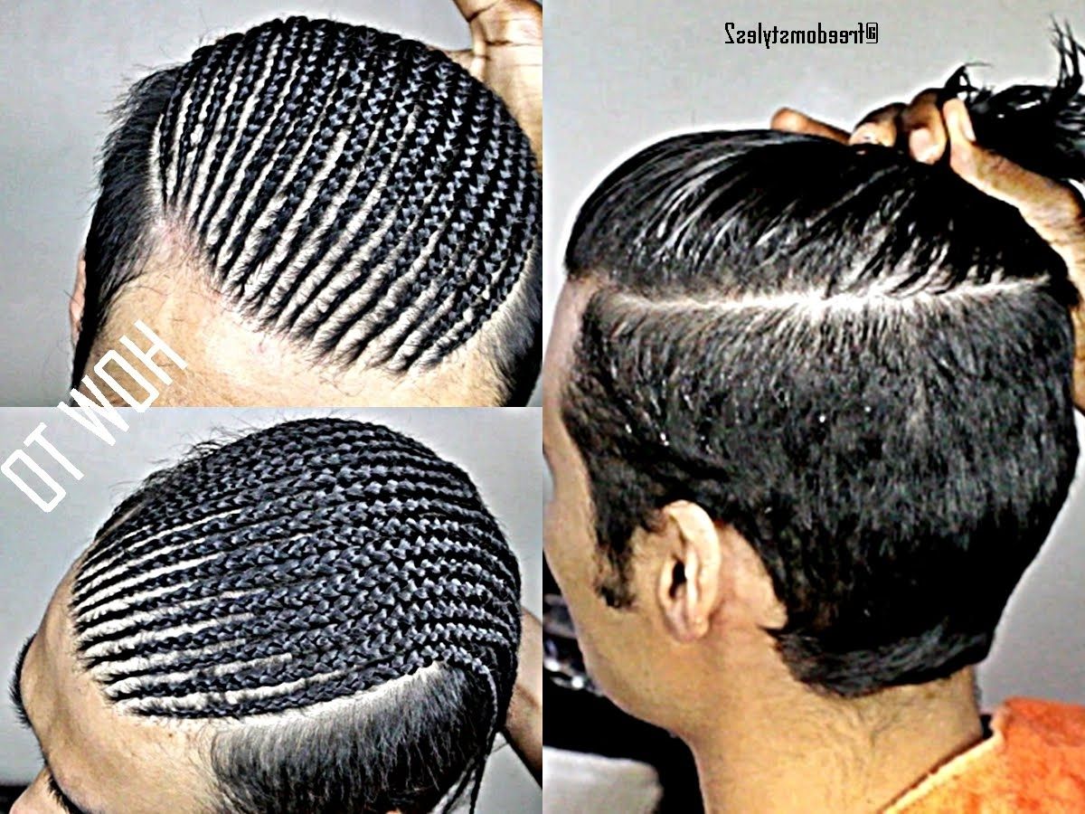Cornrows Hair Style For Men ( How To) – Youtube Inside Most Recent Cornrows Hairstyles For Guys (View 1 of 15)