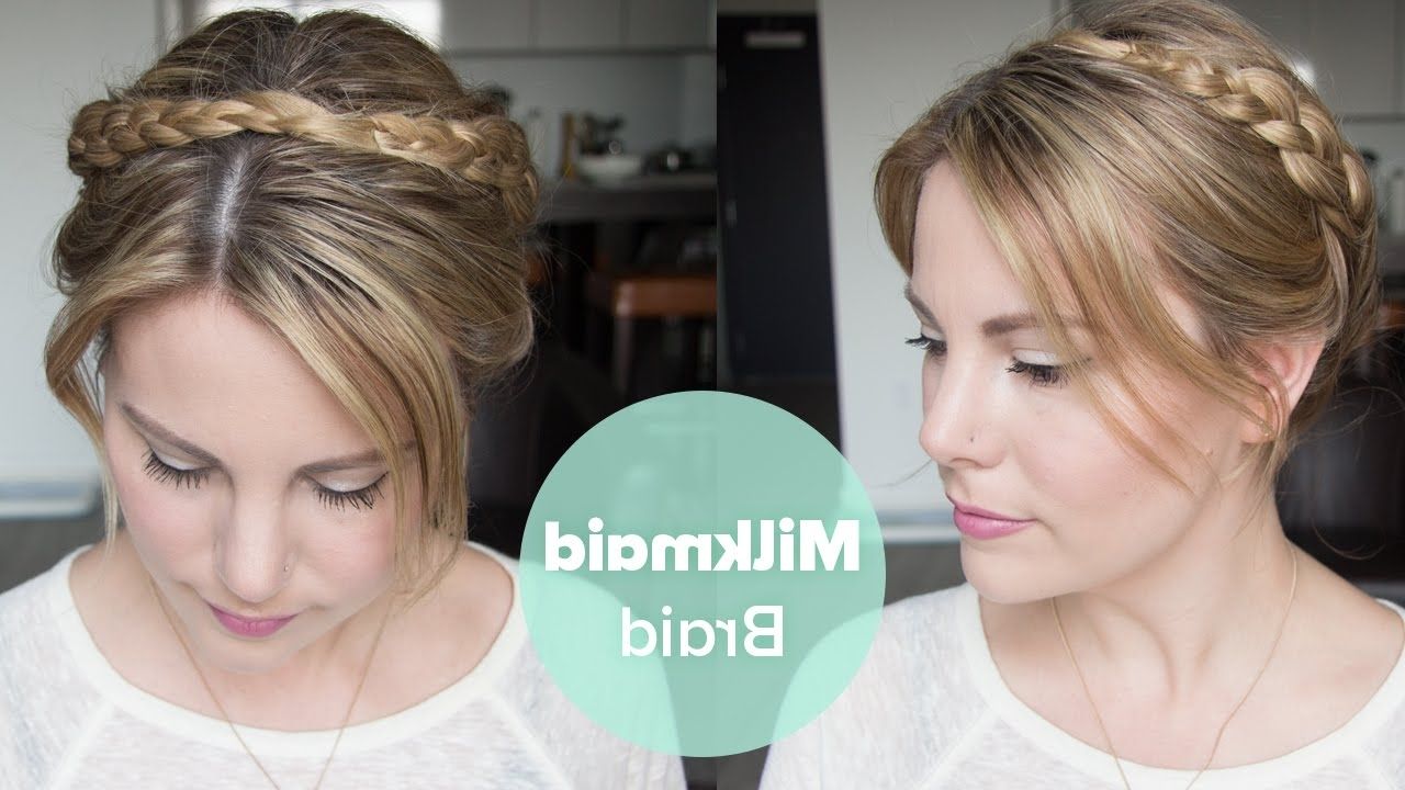 Tutorial: Milkmaid Braid For Short Hair – Youtube In Well Known Milkmaid Braids Hairstyles (View 2 of 15)