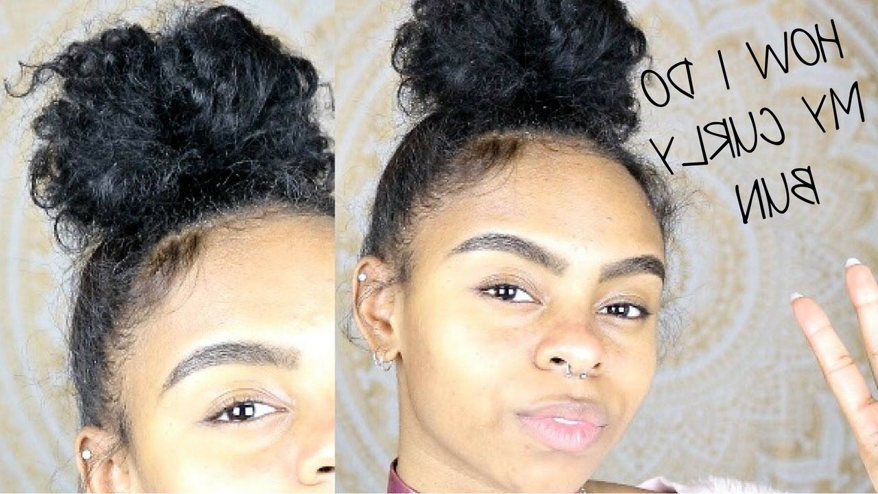 Easy Messy Bun For Short Curly Hair – Youtube Inside Short Messy Curly Hairstyles (View 10 of 20)