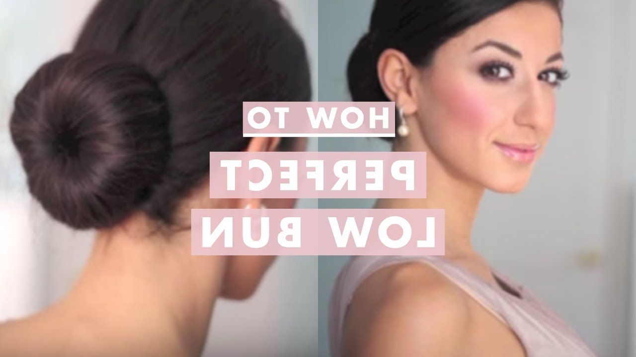 Preferred Brushed Back Bun Bridal Hairstyles Inside How To: Perfect Low Bun – Youtube (View 5 of 20)