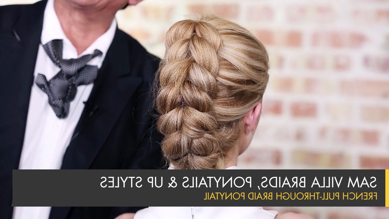 French Pull Through Braid Ponytail With Trendy Pull Through Ponytail Updo Hairstyles (View 16 of 20)