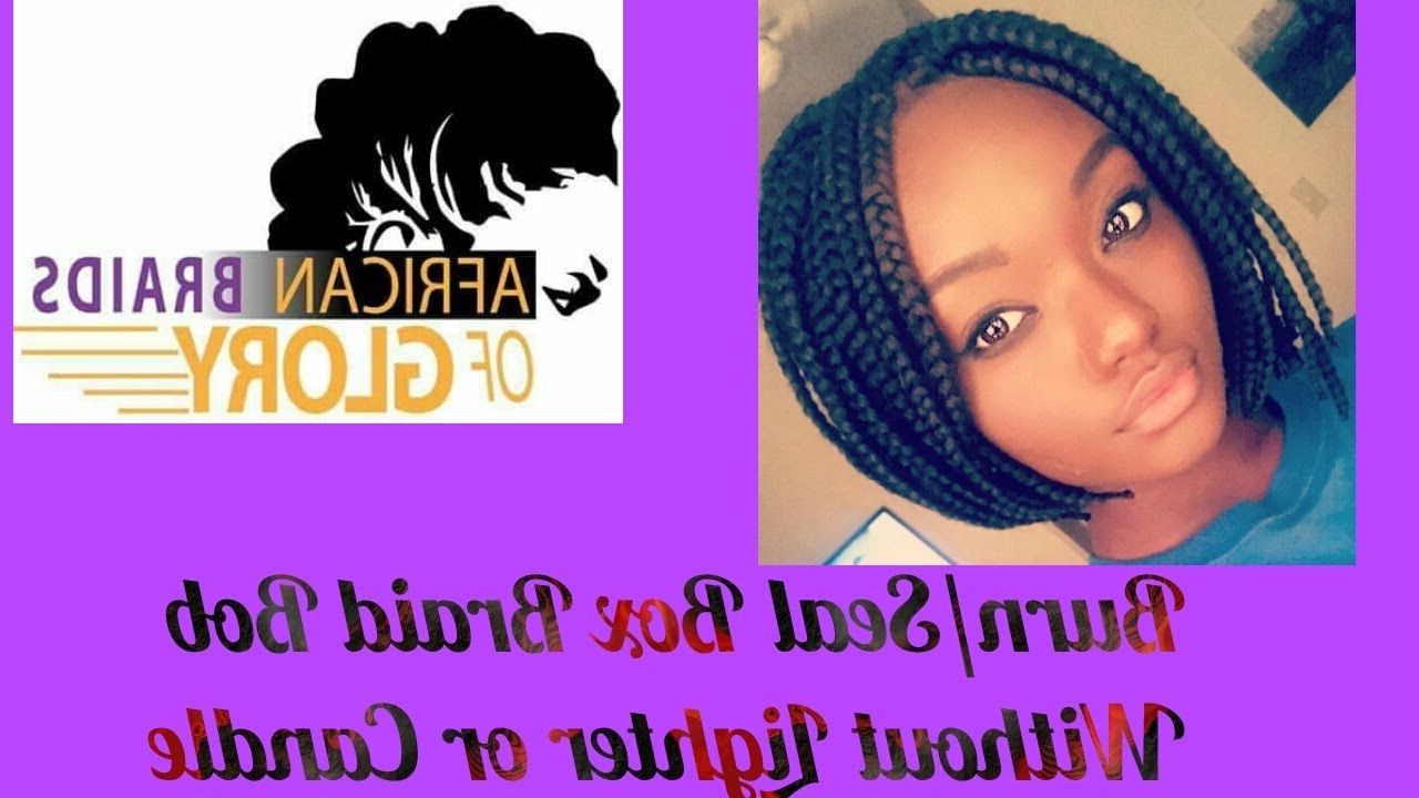 How To Seal Ends Of Box Braid Bob With Flat Iron Inside Well Known Bumped And Bobbed Braided Hairstyles (View 14 of 20)