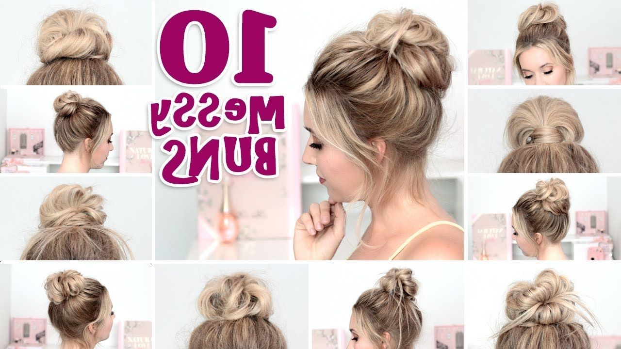 10 Messy Bun Hairstyles For Back To School, Party, Everyday ❤ Quick And  Easy Hair Tutorial – Youtube For Well Known Messy Pretty Bun Hairstyles (View 6 of 20)