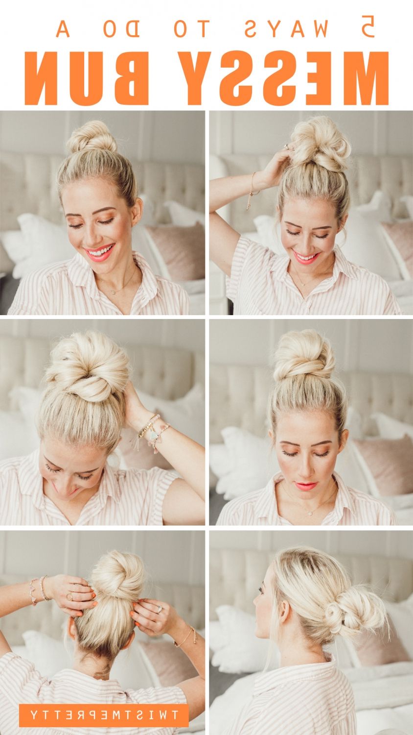 5 Ways To Do A Messy Bun – Twist Me Pretty Within Widely Used Messy Pretty Bun Hairstyles (View 20 of 20)