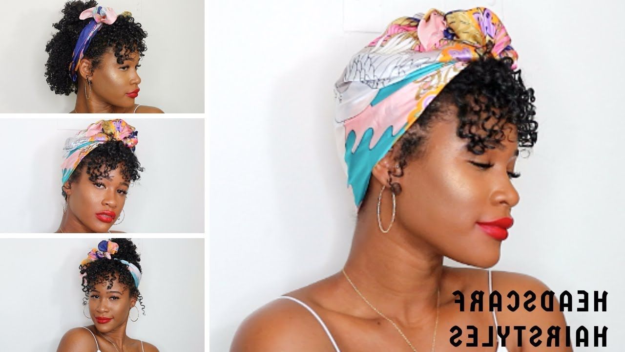 Easy Short Curly Hairstyles With A Headscarf | Curly 3b/3c – Youtube Throughout Short Hairstyles With Hair Scarf (View 5 of 20)