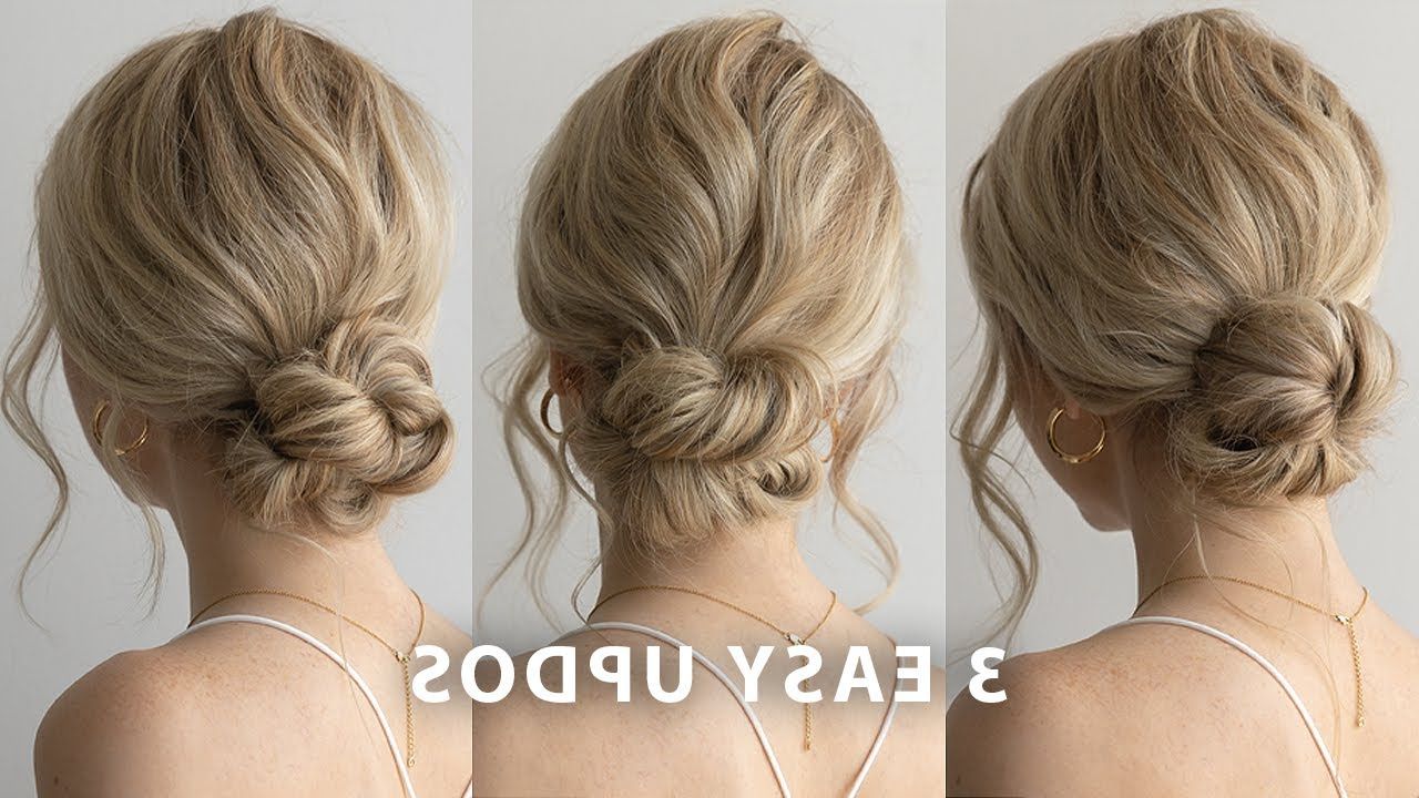 Well Known Updos Hairstyles Low Bun Haircuts Inside 3 Easy Low Bun Updos ❤️ Perfect For Bridal, Wedding, Summer, Bridesmaid –  Youtube (View 5 of 20)