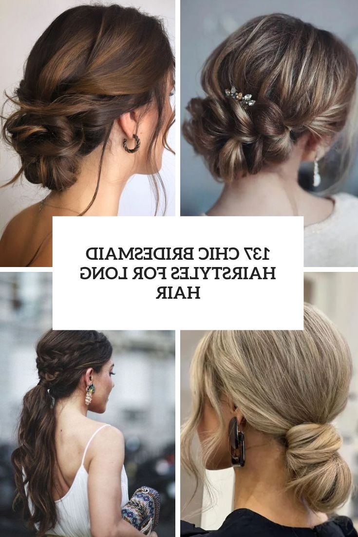 137 Chic Bridesmaid Hairstyles For Long Hair – Weddingomania Throughout Latest Bridesmaid’s Updo For Long Hair (Gallery 8 of 15)