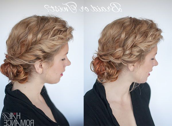 Curly Bun Hairstyle Tutorial – Two Ways – Hair Romance With Most Up To Date Undone Side Braid And Bun Upstyle (Gallery 14 of 15)