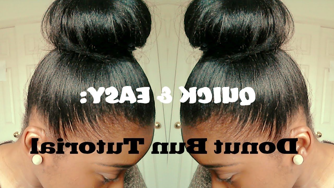High Bun For Relaxed Hair (quick And Easy) – Youtube (View 2 of 15)
