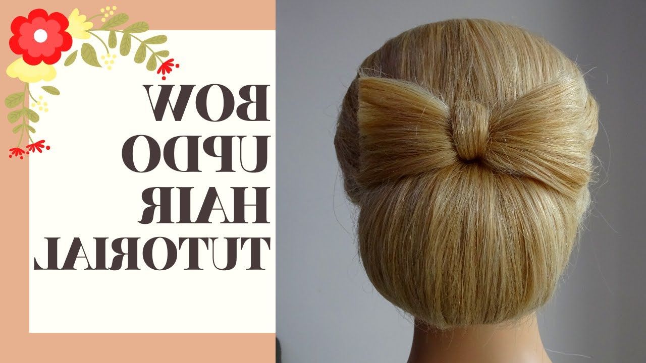 Popular Classic Updo With A Bow Regarding How To Do A Bow Updo Hair Tutorial – Youtube (View 3 of 15)