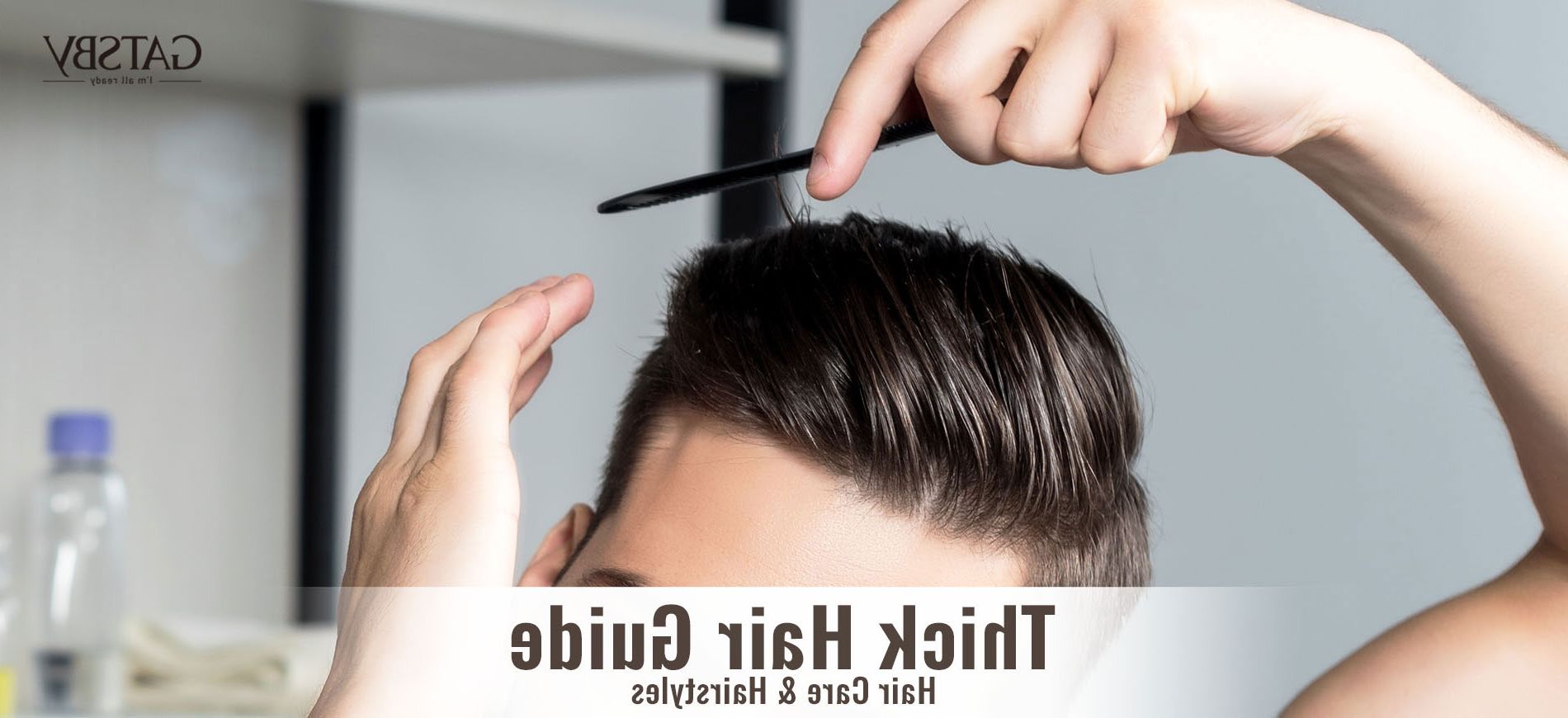 Thick Hair Guide For Mengatsby: Hair Care & Hairstyles Intended For Current Textured Cut For Thick Hair (View 19 of 20)