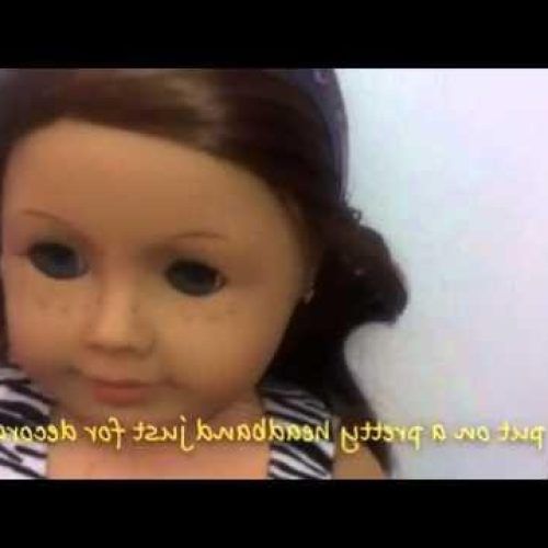 Hairstyles For American Girl Dolls With Short Hair (Photo 2 of 15)