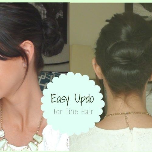 Easy Updo Hairstyles For Fine Hair Medium (Photo 1 of 15)