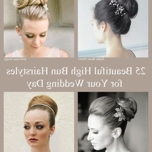 High Bun Wedding Hairstyles (Photo 13 of 15)